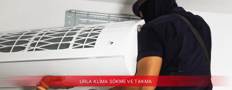 Urla İlçemi Fujitsu Klima Sökme ve Takma
